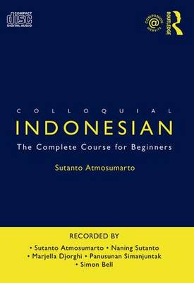 Colloquial Indonesian: The Complete Course for Beginners