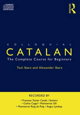 Colloquial Catalan: A Complete Course for Beginners