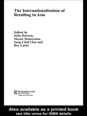 Internationalisation of Retailing in Asia