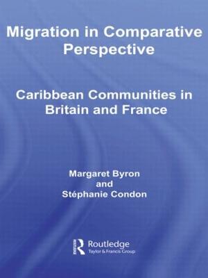 Migration in Comparative Perspective: Caribbean Communities in Britain and France