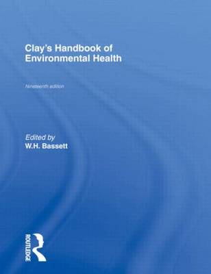 Clay's Handbook of Environmental Health 19th New edition