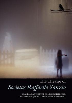 Theatre of Societas Raffaello Sanzio