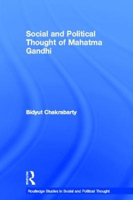 Social and Political Thought of Mahatma Gandhi
