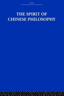 Spirit of Chinese Philosophy