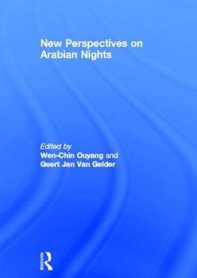 New Perspectives on Arabian Nights: Ideological Variations and Narrative Horizons
