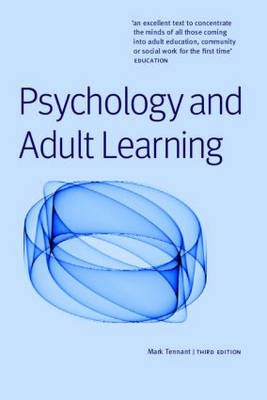 Psychology and Adult Learning 3rd New edition