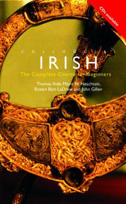 Colloquial Irish: The Complete Course for Beginners illustrated edition
