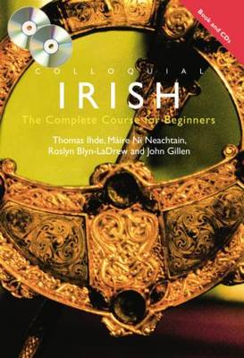 Colloquial Irish: The Complete Course for Beginners