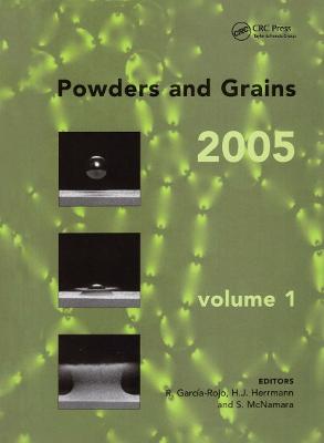Powders and Grains 2005, Two Volume Set: Proceedings of the International Conference on Powders & Grains 2005,  Stuttgart, Germany, 18-22 July 2005
