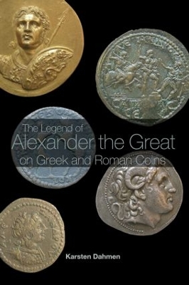 Legend of Alexander the Great on Greek and Roman Coins