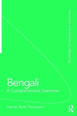 Bengali: A Comprehensive Grammar: A Comprehensive Grammar