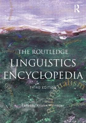 Routledge Linguistics Encyclopedia 3rd edition