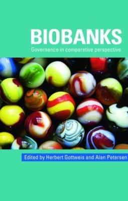 Biobanks: Governance in Comparative Perspective