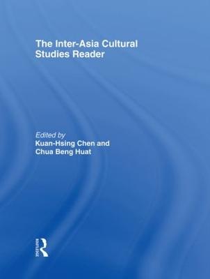 Inter-Asia Cultural Studies Reader