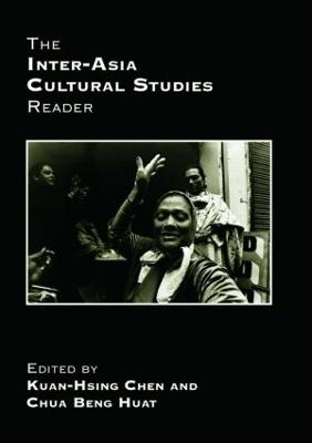 Inter-Asia Cultural Studies Reader