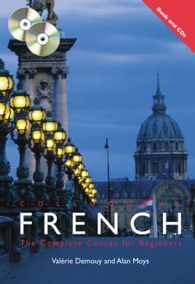 Colloquial French: The Complete Course for Beginners 3rd New edition