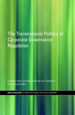 Transnational Politics of Corporate Governance Regulation