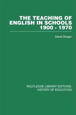 Teaching of English in Schools: 1900-1970