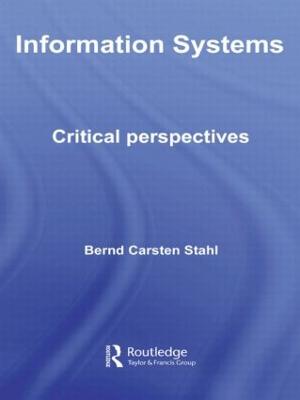 Information Systems: Critical Perspectives