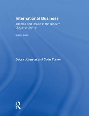 International Business: Themes and Issues in the Modern Global Economy 2nd edition