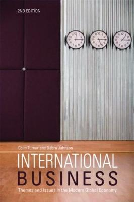 International Business: Themes and Issues in the Modern Global Economy 2nd edition