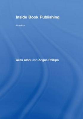Inside Book Publishing 4th New edition