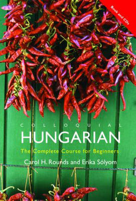 Colloquial Hungarian 2nd New edition