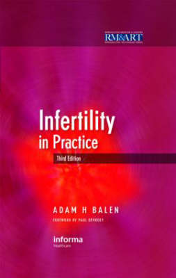 Infertility in Practice, Third Edition 3rd New edition