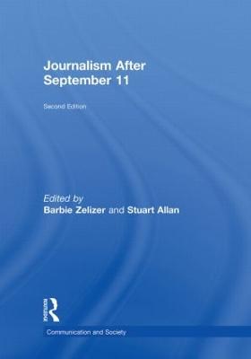 Journalism After September 11 2nd edition