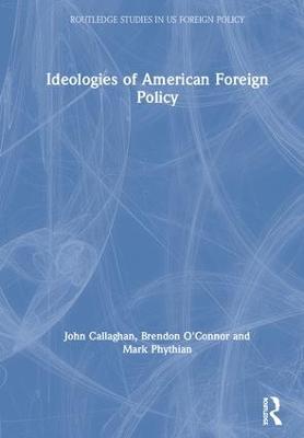 Ideologies of American Foreign Policy