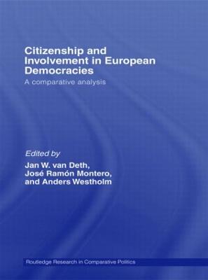 Citizenship and Involvement in European Democracies: A Comparative Analysis