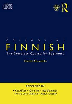 Colloquial Finnish: The Complete Course for Beginners 2nd New edition