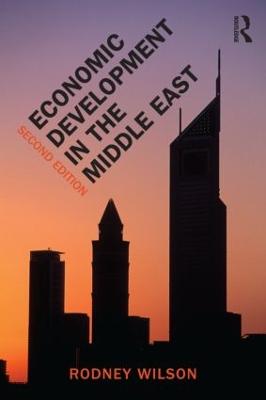 Economic Development in the Middle East, 2nd edition 2nd edition