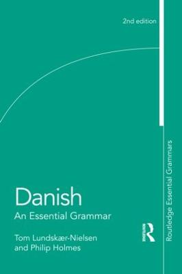 Danish: An Essential Grammar 2nd edition