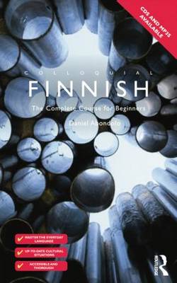 Colloquial Finnish: The Complete Course for Beginners 2nd New edition