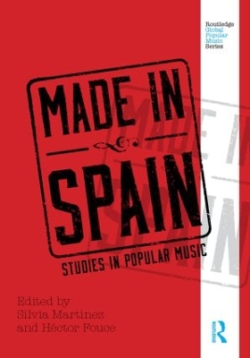 Made in Spain: Studies in Popular Music