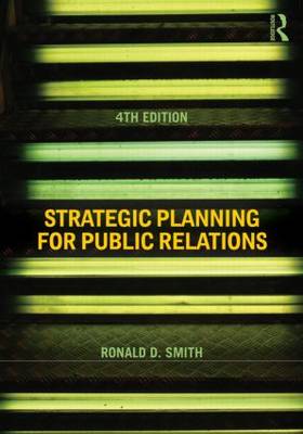 Strategic Planning for Public Relations 4th Revised edition