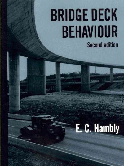 Bridge Deck Behaviour, Second Edition 2nd New edition