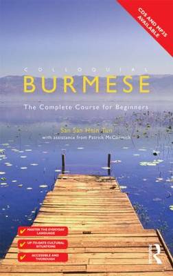 Colloquial Burmese: The Complete Course for Beginners