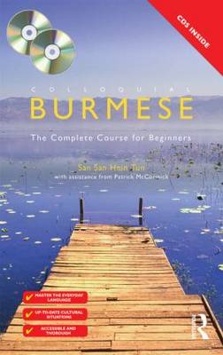 Colloquial Burmese: The Complete Course for Beginners
