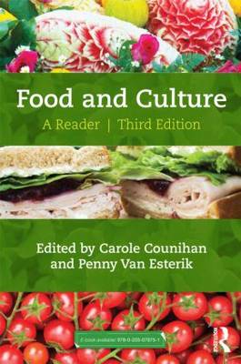 Food and Culture: A Reader 3rd New edition