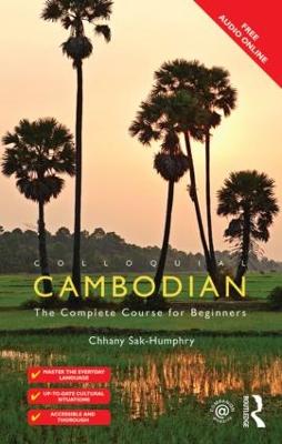 Colloquial Cambodian: The Complete Course for Beginners (New Edition) 2nd edition