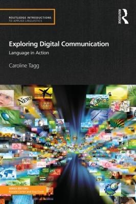 Exploring Digital Communication: Language in Action