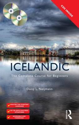 Colloquial Icelandic: The Complete Course for Beginners 2nd New edition