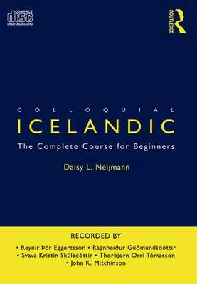 Colloquial Icelandic: The Complete Course for Beginners 2nd New edition