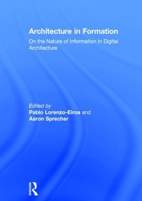 Architecture in Formation: On the Nature of Information in Digital Architecture