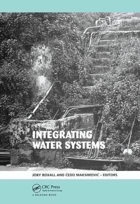 Integrating Water Systems: Proceedings of the Tenth International Conference on Computing and Control  in the Water Industry 2009
