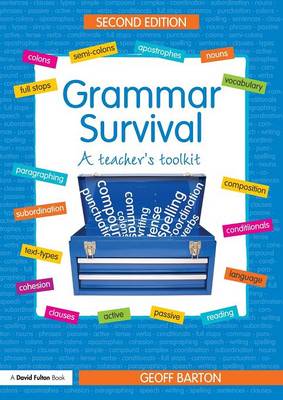 Grammar Survival: A Teacher's Toolkit 2nd New edition