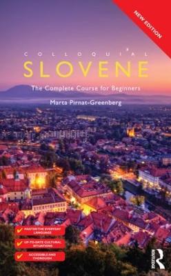 Colloquial Slovene: The Complete Course for Beginners 2nd edition
