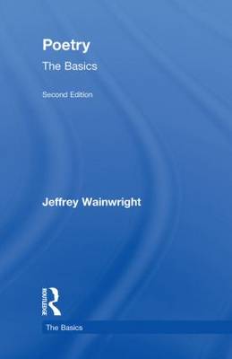 Poetry: The Basics 2nd New edition
